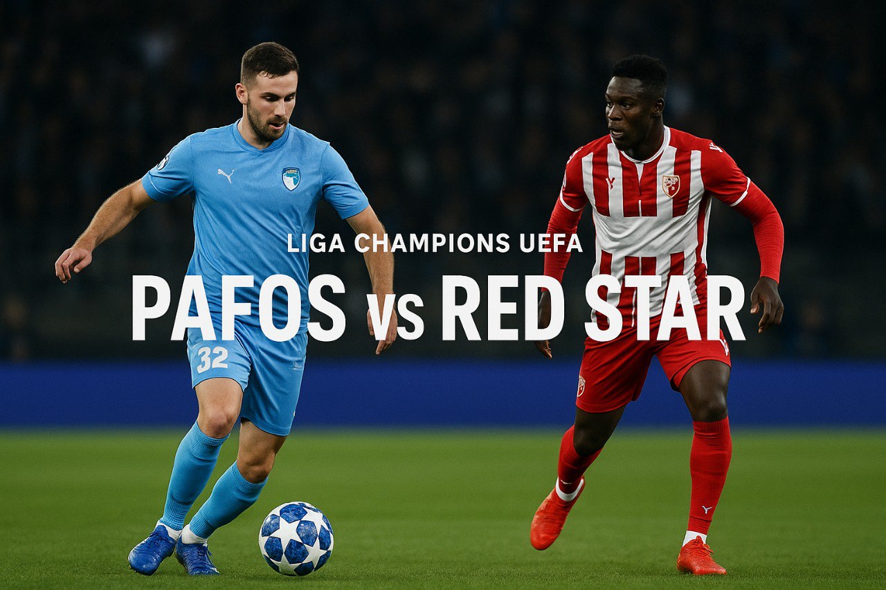 Score808 Siarkan Pafos vs Red Star Liga Champions dini hari ini - Duel seru yang tak boleh dilewatkan