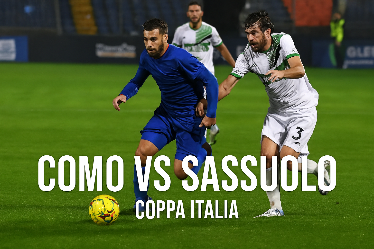 Jadwal Score808 Como vs Sassuolo Coppa Italia Malam Ini 02.00 WIB - Pertandingan Seru yang Dinanti di Tengah Malam!