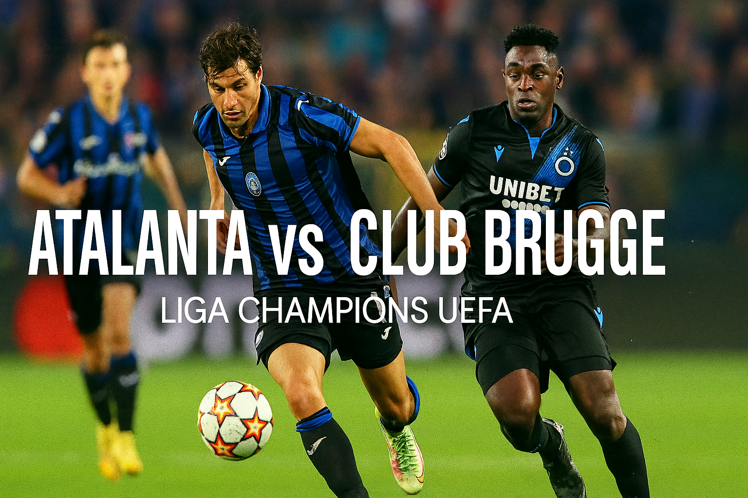 Prediksi Bola Malam Ini Atalanta vs Club Brugge Liga Champions UEFA dari Score808 - Duel Seru yang Menarik Disimak