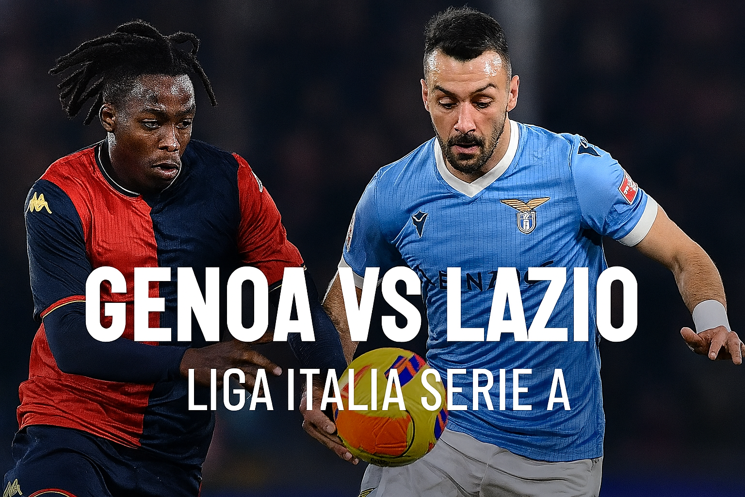 Saksikan Genoa vs Lazio Liga Italia Serie A Malam Ini dengan tayangan eksklusif Score808 - Kompetisi Seru yang Wajib Disaksikan