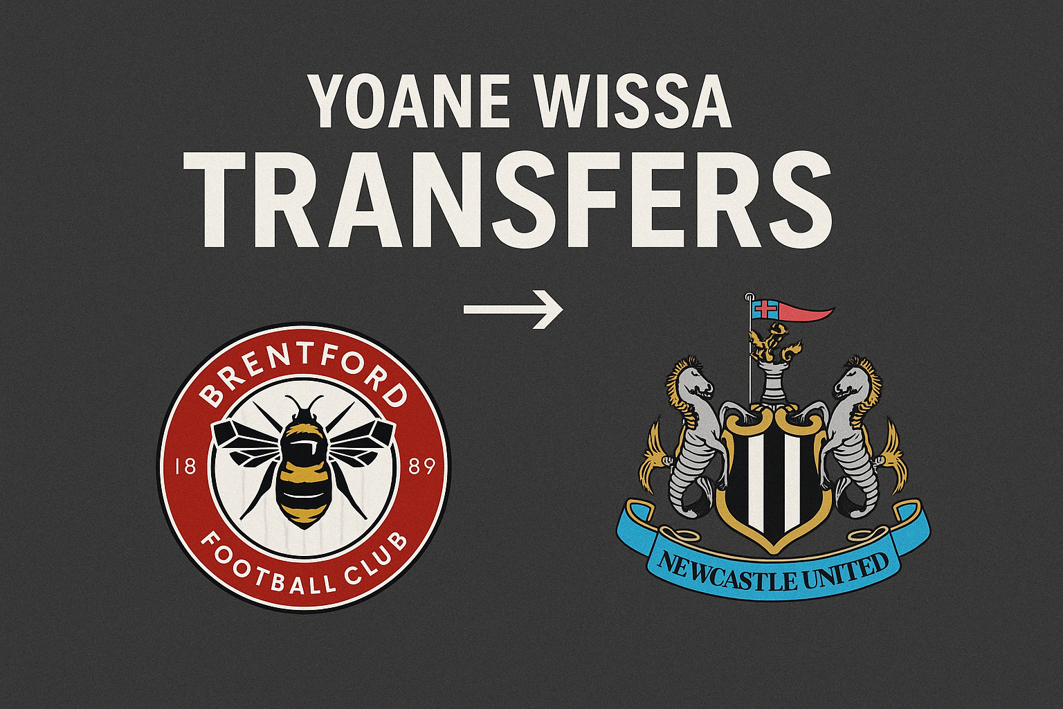 Score808 : Yoane Wissa resmi berseragam Newcastle United setelah keluar dari Brentford