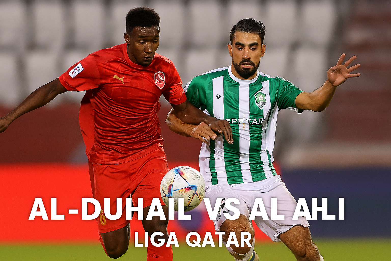 Link Score808tv Terbaru untuk Nonton Al-Duhail vs Al Ahli Malam Ini - Saksikan Pertarungan Seru Liga Qatar Langsung Streaming Berkualitas