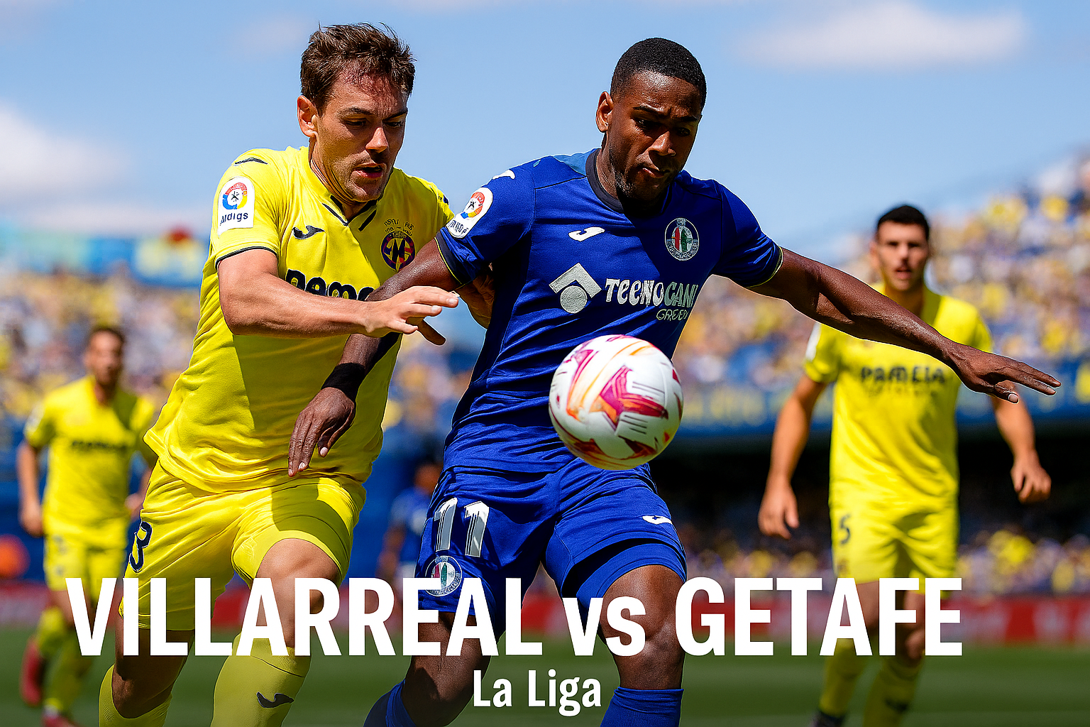 Score808tv : Update Villarreal vs Getafe La Liga – Pertarungan Sengit di Pekan Lanjutan Liga Spanyol