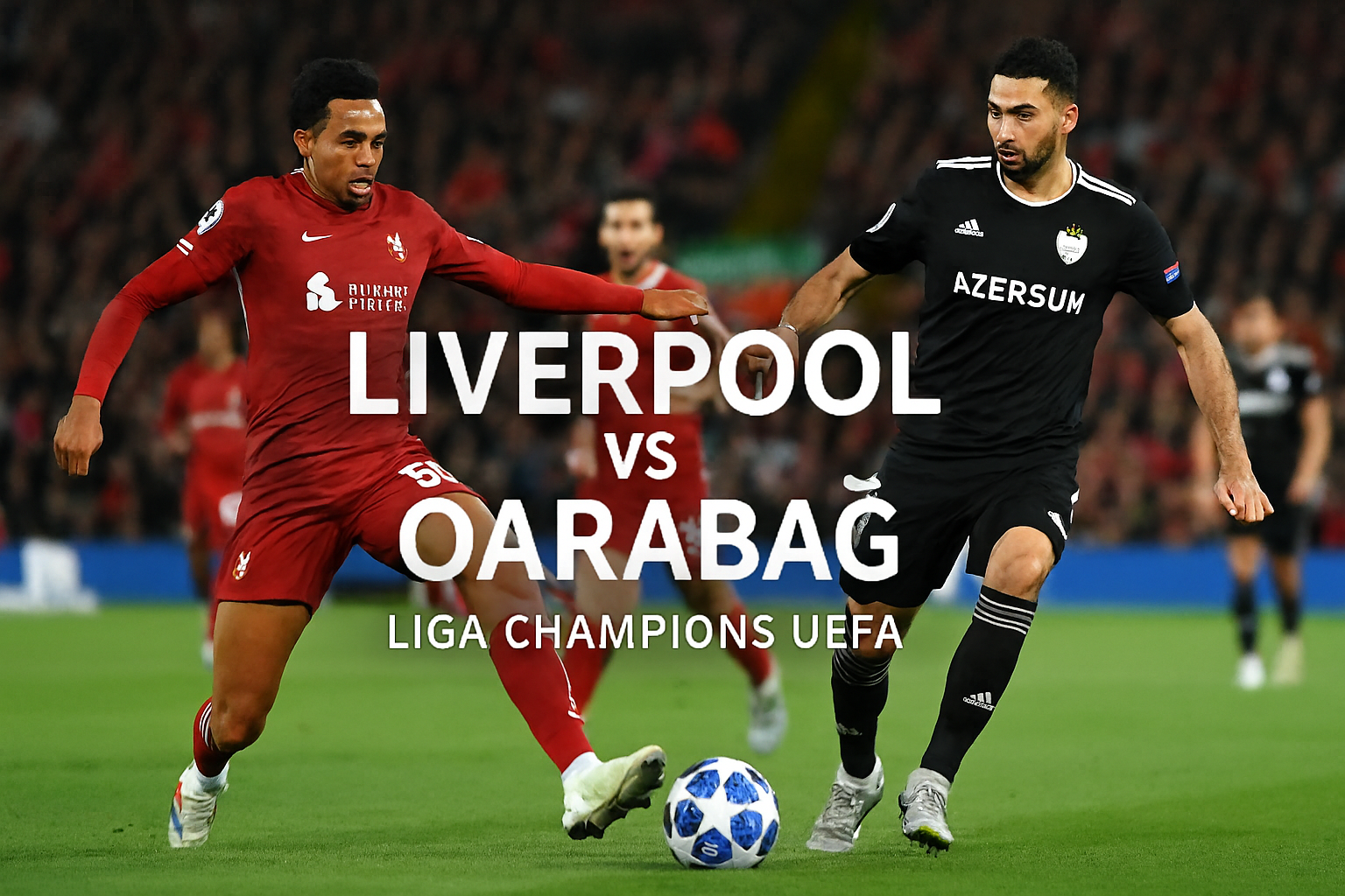 Liverpool vs Qarabag Liga Champions UEFA 6-0 – Highlight dan Analisis Versi Score808TV